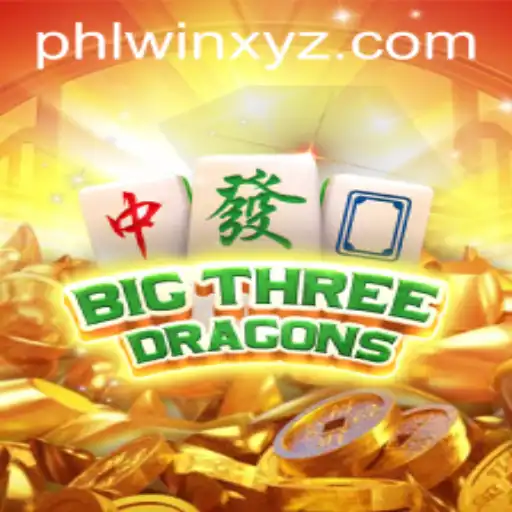 Unveiling the Exciting World of BigThreeDragons: A PHLwin Adventure