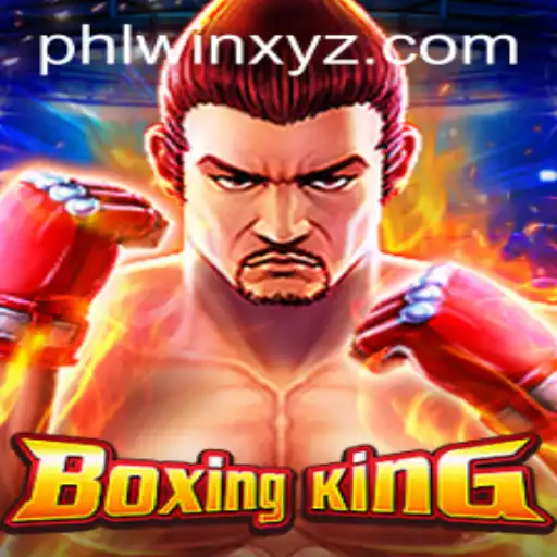 Exploring BoxingKing: The Thrilling Adventure of PHLwin