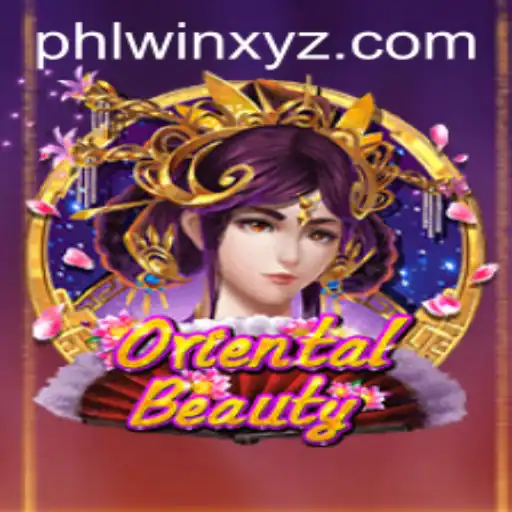 Explore the Allure of OrientalBeauty: A Captivating Journey in PHLwin