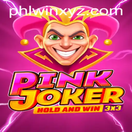 Exploring the Thrilling Universe of PinkJoker: A Dive into PHLwin