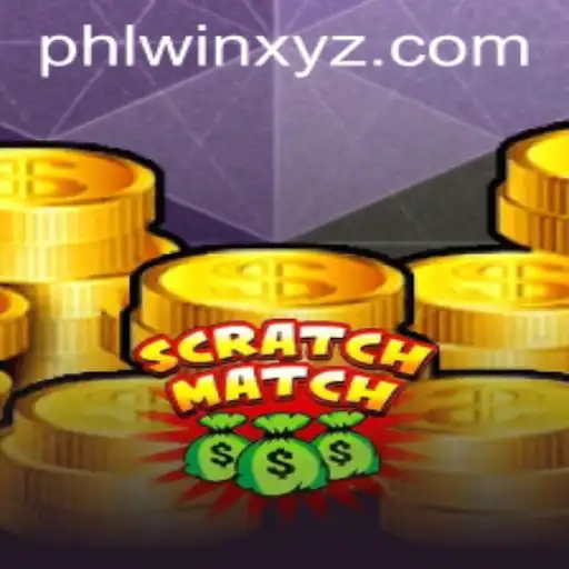 Discovering ScratchMatch: A New Era in Gaming with PHLwin
