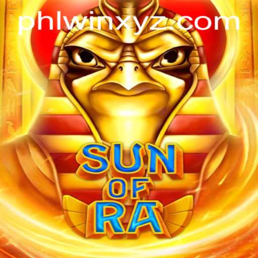 SunofRa: Discover the Excitement of PHLwin
